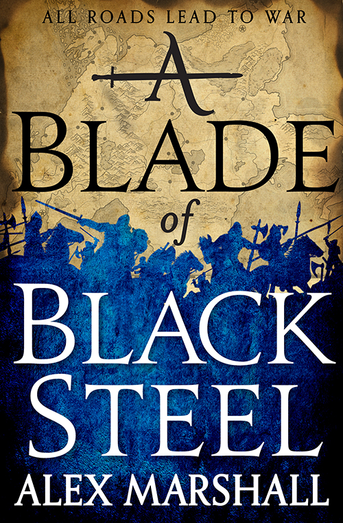 Cover for hardcover edition of A BLADE OF BLACK STEEL by Alex Marshall Orbit Books US edition