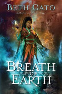 Breath of Eart by Beth Cato August 2016 Harper Voyager cover