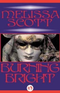 Burning Bright Melissa Scott ebook cover