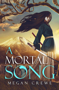 A Mortal Song cover Megan Crewe