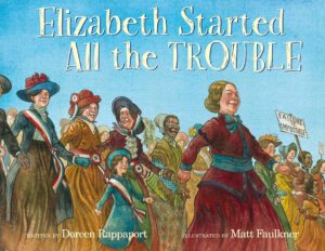 book holiday gift guide 2016 Elizabeth Started All the Trouble Elizabeth Cady Stanton