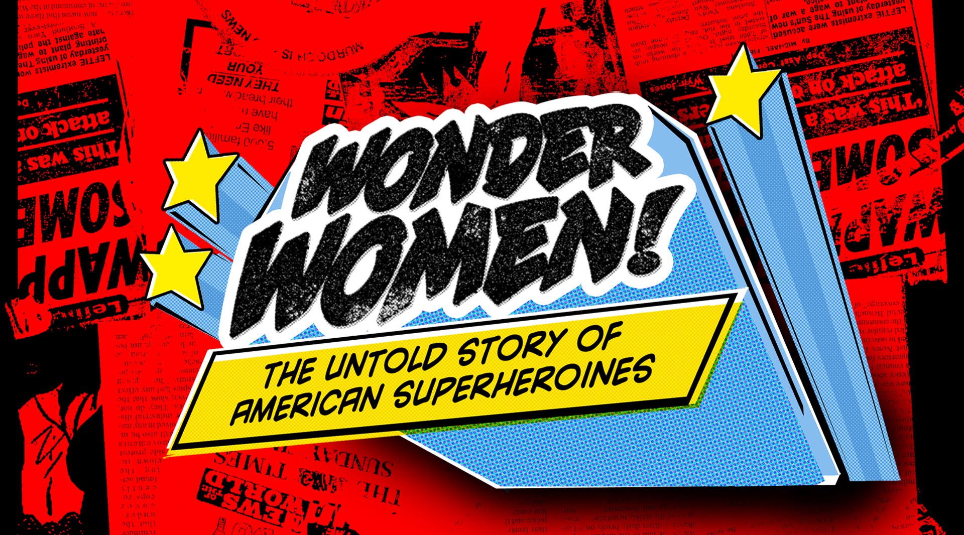 Editor’s Letter: The History of American Superheroines