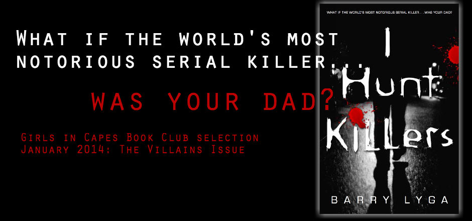 Book Club: I Hunt Killers by Barry Lyga