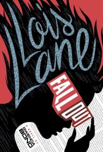 Cover of LOIS LANE: FALLOUT by Gwenda Bond book review