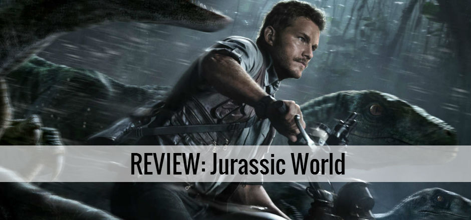 REVIEW: Jurassic World