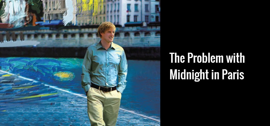 The Problem With Midnight in Paris