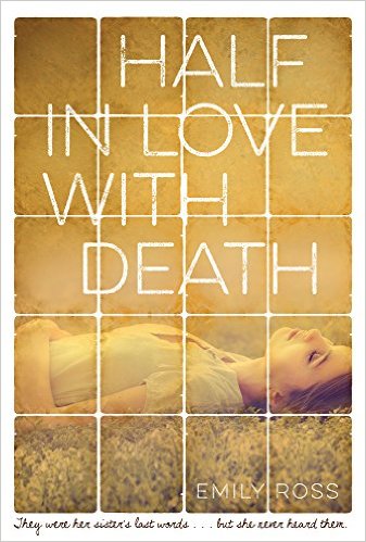 Interview with Emily Ross, Author of HALF IN LOVE WITH DEATH