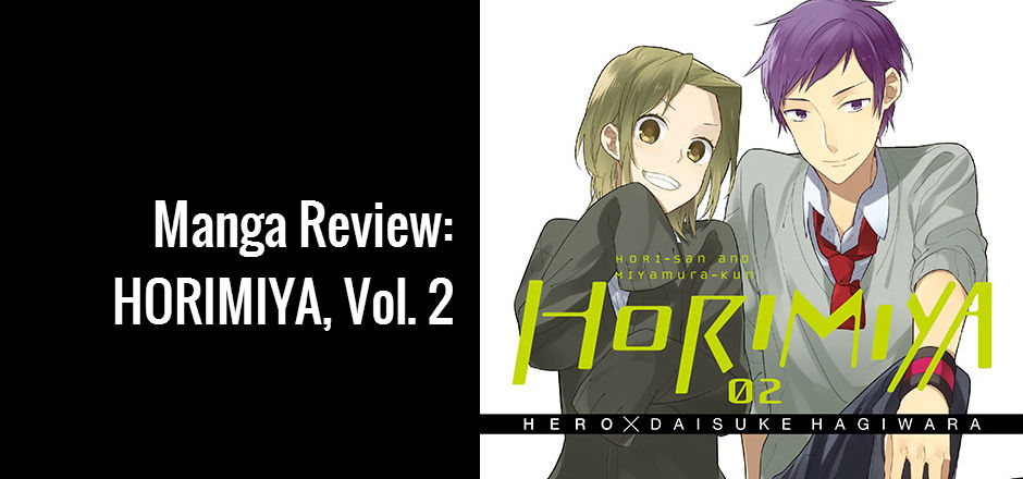 REVIEW: Horimiya Vol. 2