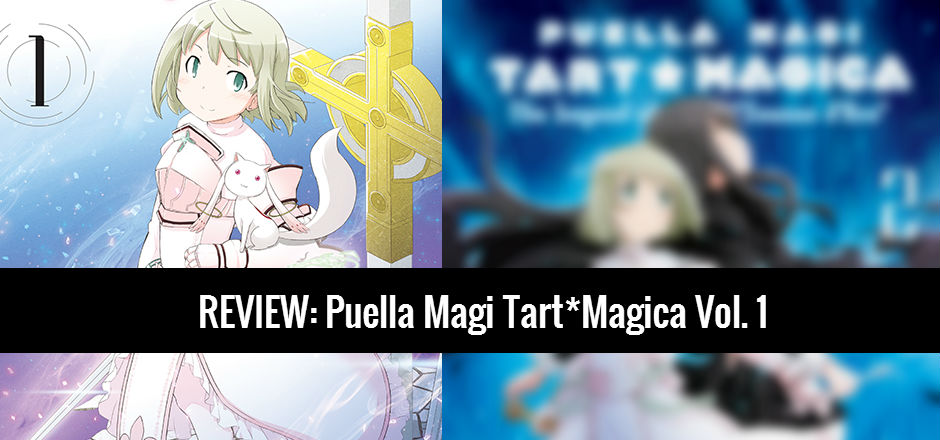 REVIEW: Puella Magi Tart Magica Vol. 1