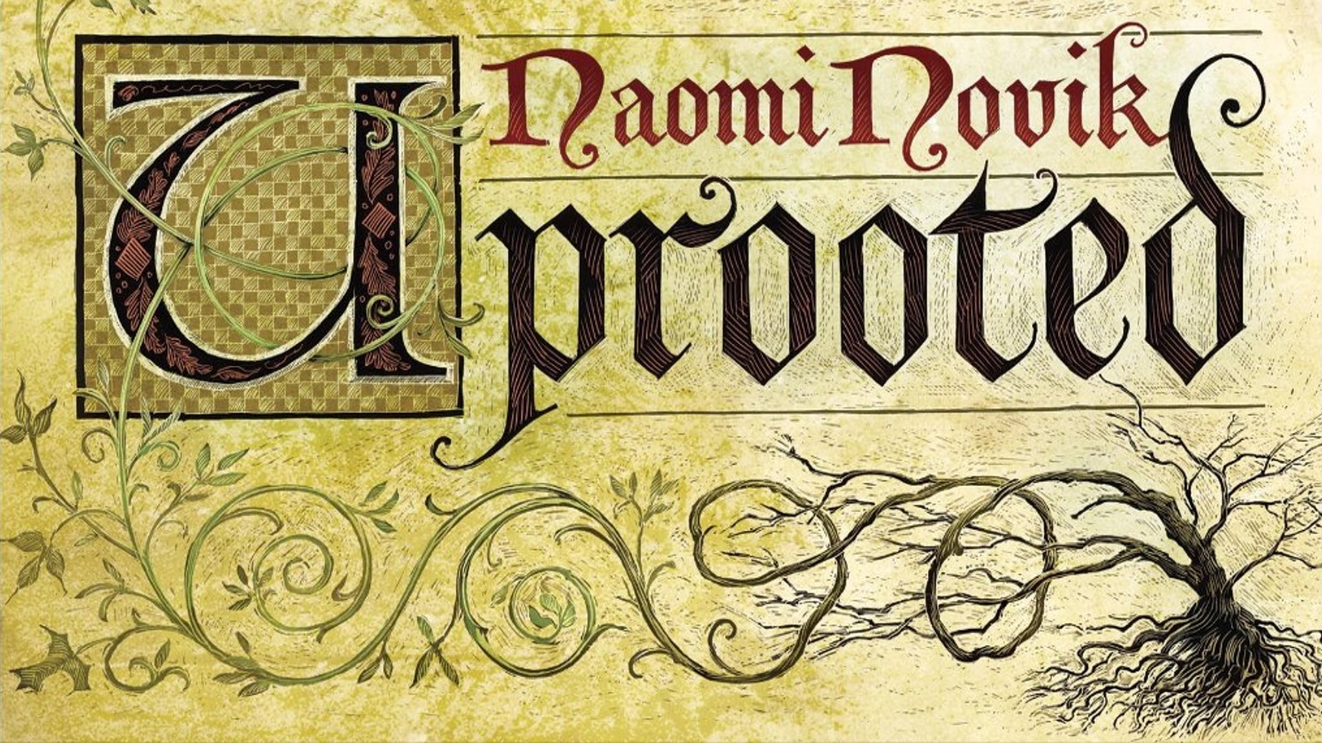 Book Club: UPROOTED by Naomi Novik Girls in Capes
