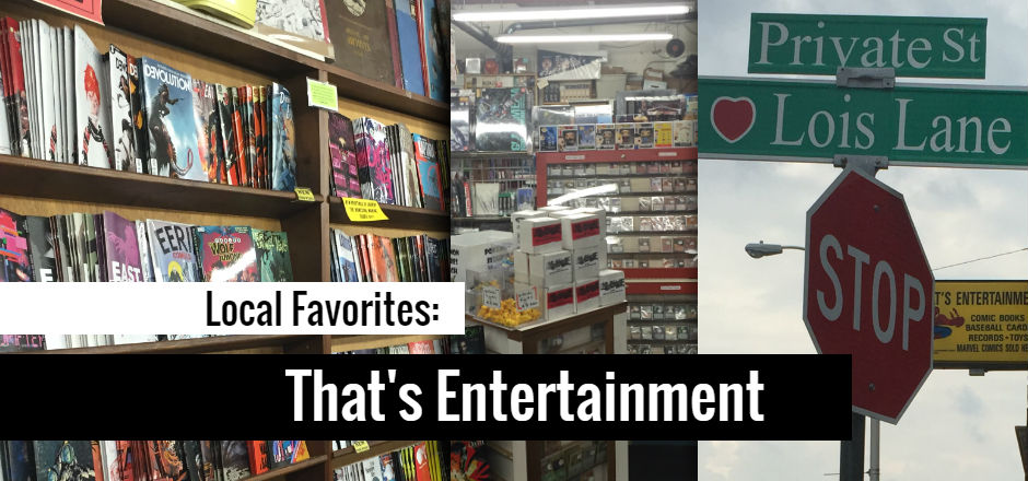 Local Favorites: That’s Entertainment