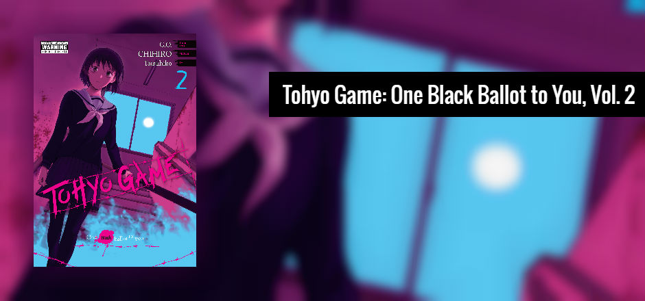 REVIEW: Tohyo Game, Vol. 2