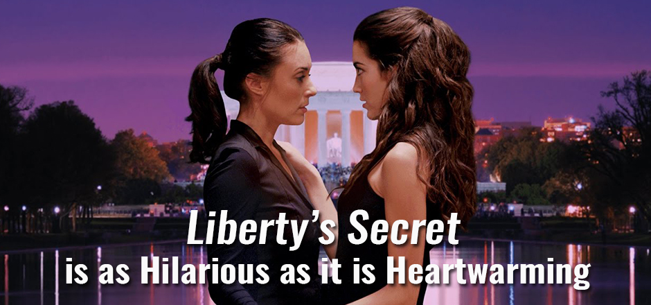 Liberty’s Secret is as Hilarious as it is Heartwarming