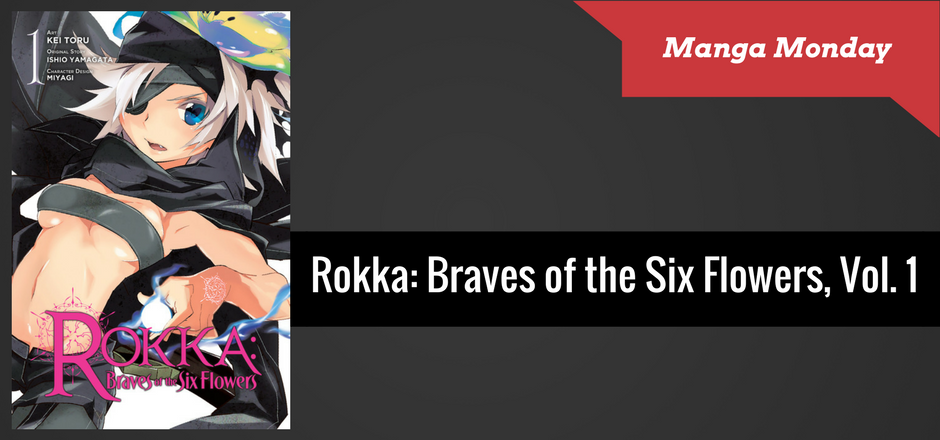 REVIEW: Rokka: Braves of the Six Flowers Vol. 1