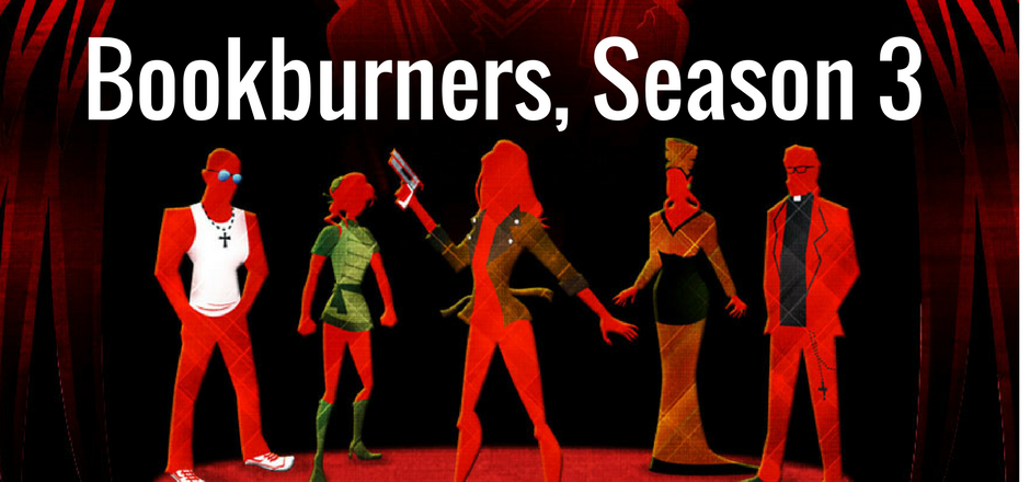 REVIEW: Bookburners Season 3, Episodes 1-4