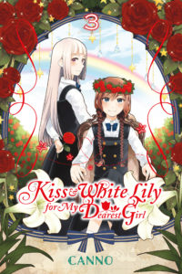KIss & White Lily for My Dearest Girl Volume 3 Canno Yen Press
