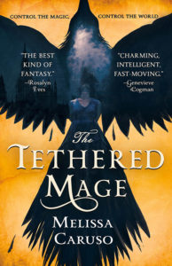 The Tethered Mage by Melissa Caruso cover Orbit Books US