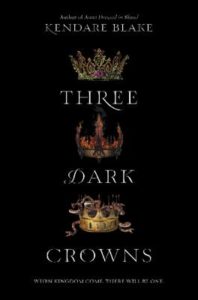 Paperback cover of Three Dark Crowns by Kendare Blake HarperTeen