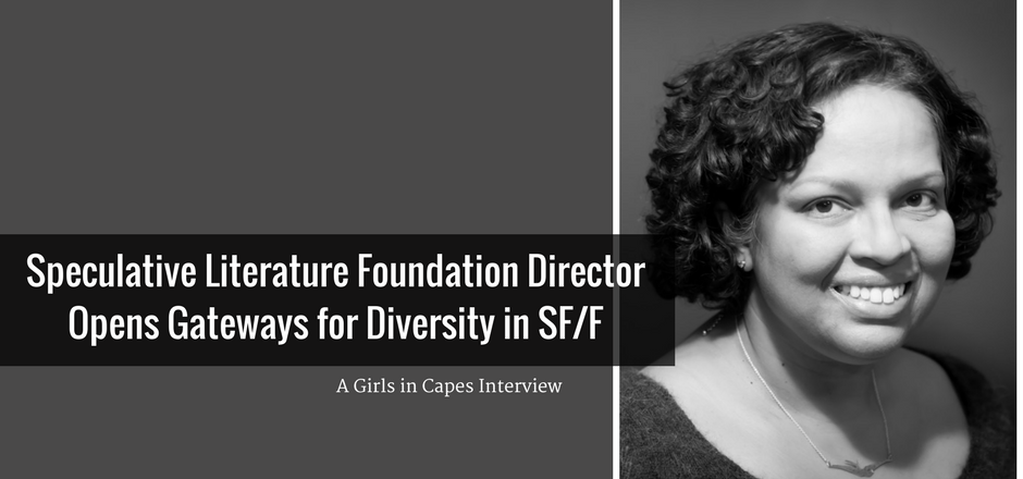 Speculative Literature Foundation Director Opens Gateways for Diversity in SF/F