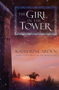 The Girl in the Tower Katherine Arden book cover 