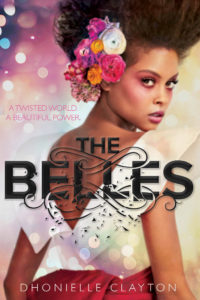 Cover of The Belles by Dhonielle Clayton