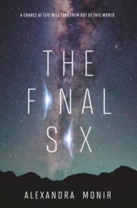 The Final Six by Alexandra Monir hardcover