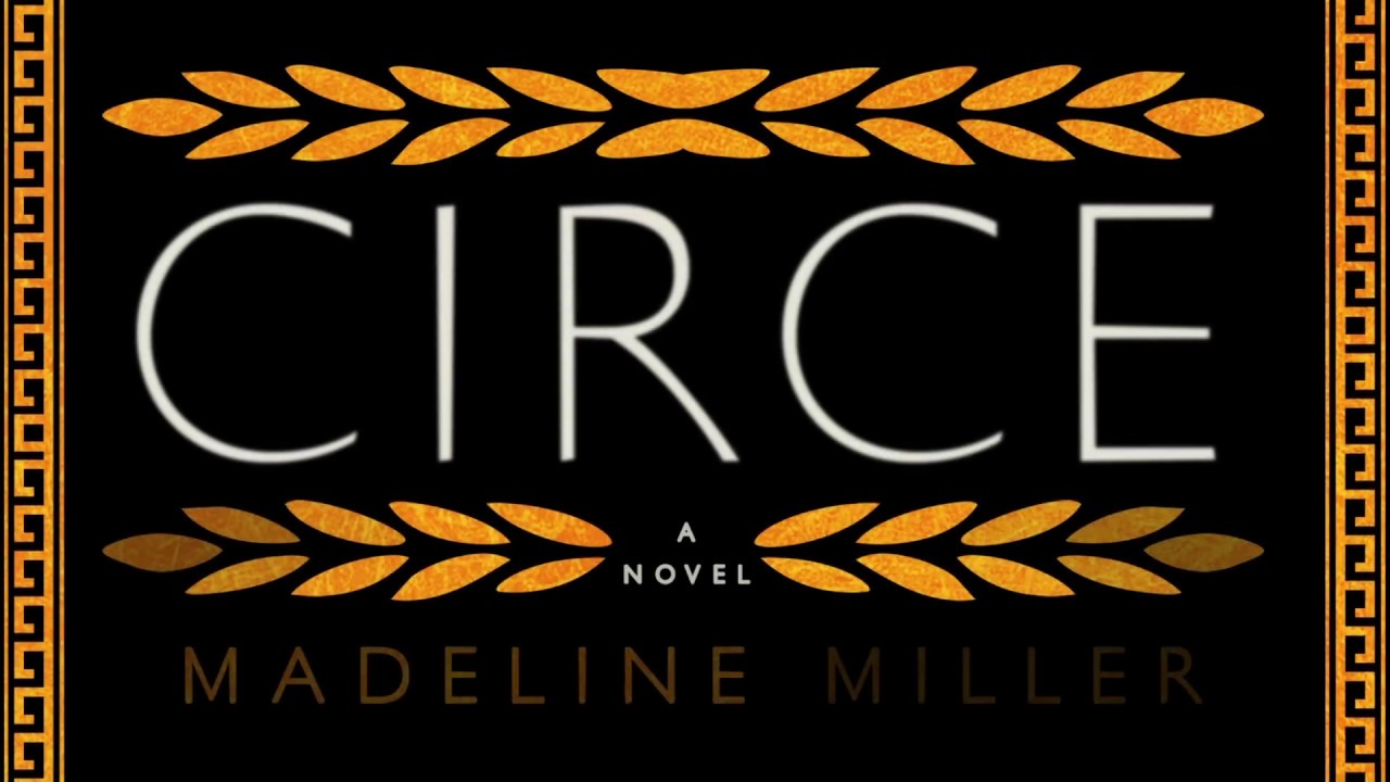REVIEW: Circe by Madeline Miller